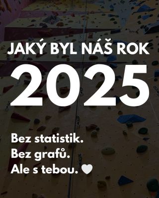 Rok 2025 je už za námi a Instagram a Facebook jsou plné bilancování a hodnocení. My můžeme jen říct, že to byl rok plný...